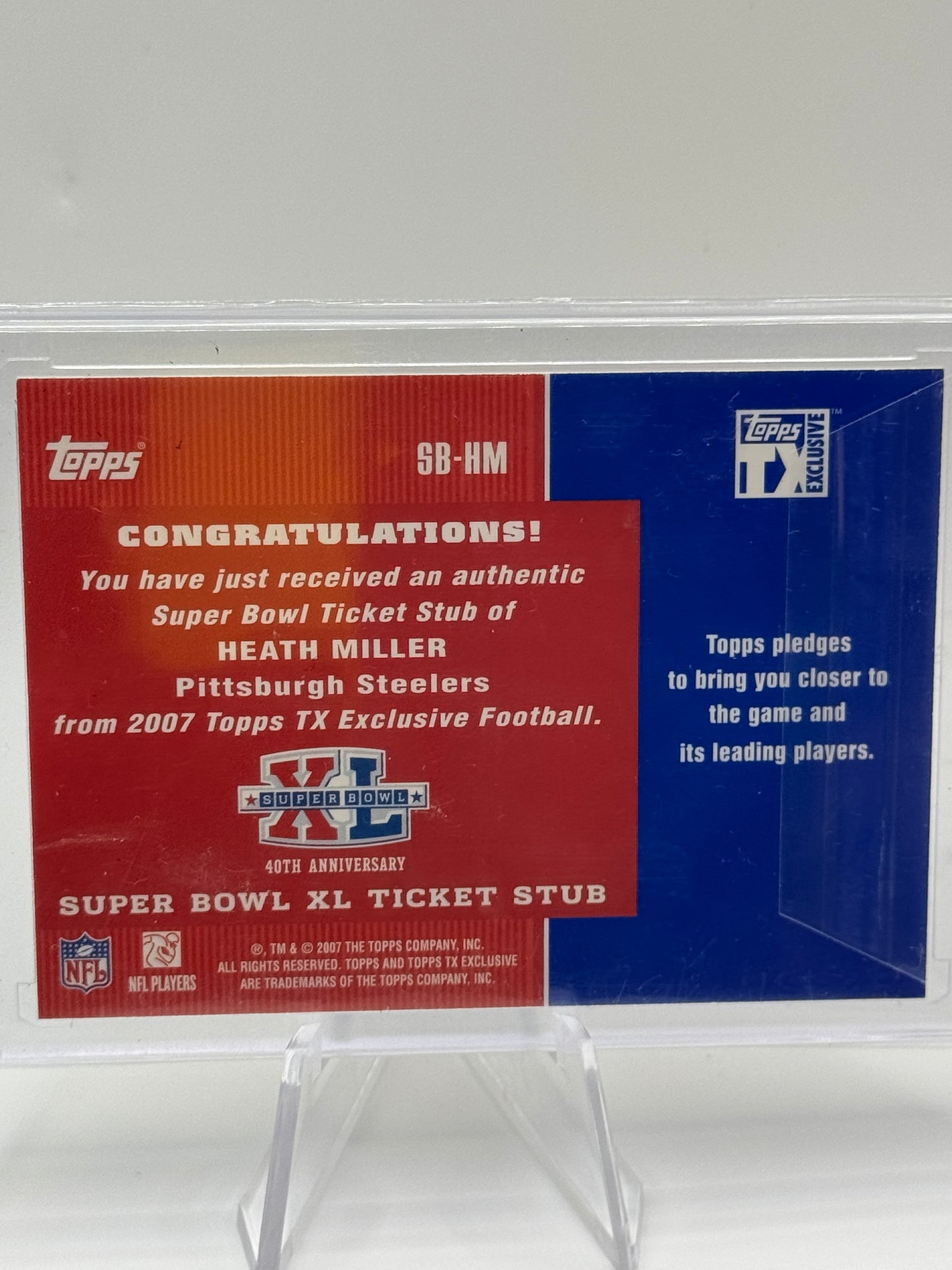 2007 Topps TX Exclusive #SB-HM Heath Miller Authentic Super Bowl Ticket Stub Pittsburgh Steelers