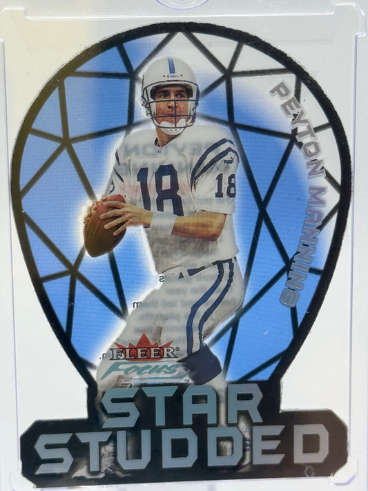 2000 Fleer Focus #1 of 2555 Peyton Manning Star Studded Die-Cut Indianpolis Colts