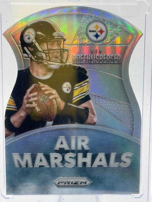2015 Panini Prizm # AM4 Ben Roethlisberger Air Marshalls Silver Prizm Die-Cut Pittsburgh Steelers